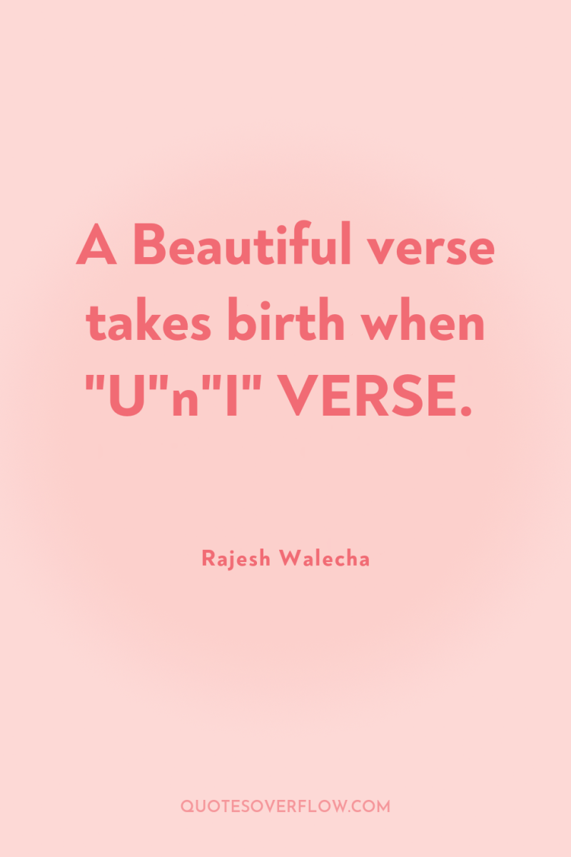 A Beautiful verse takes birth when 