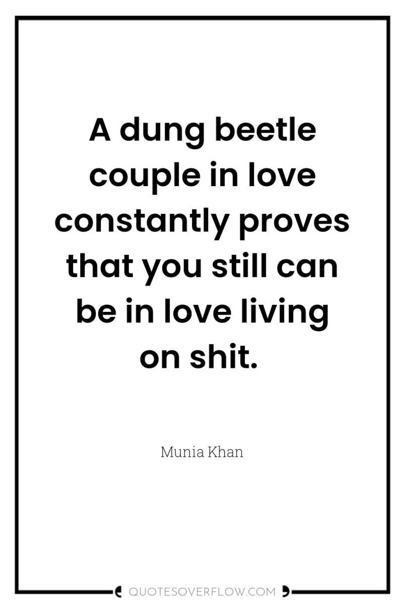 A dung beetle couple in love constantly proves that you...