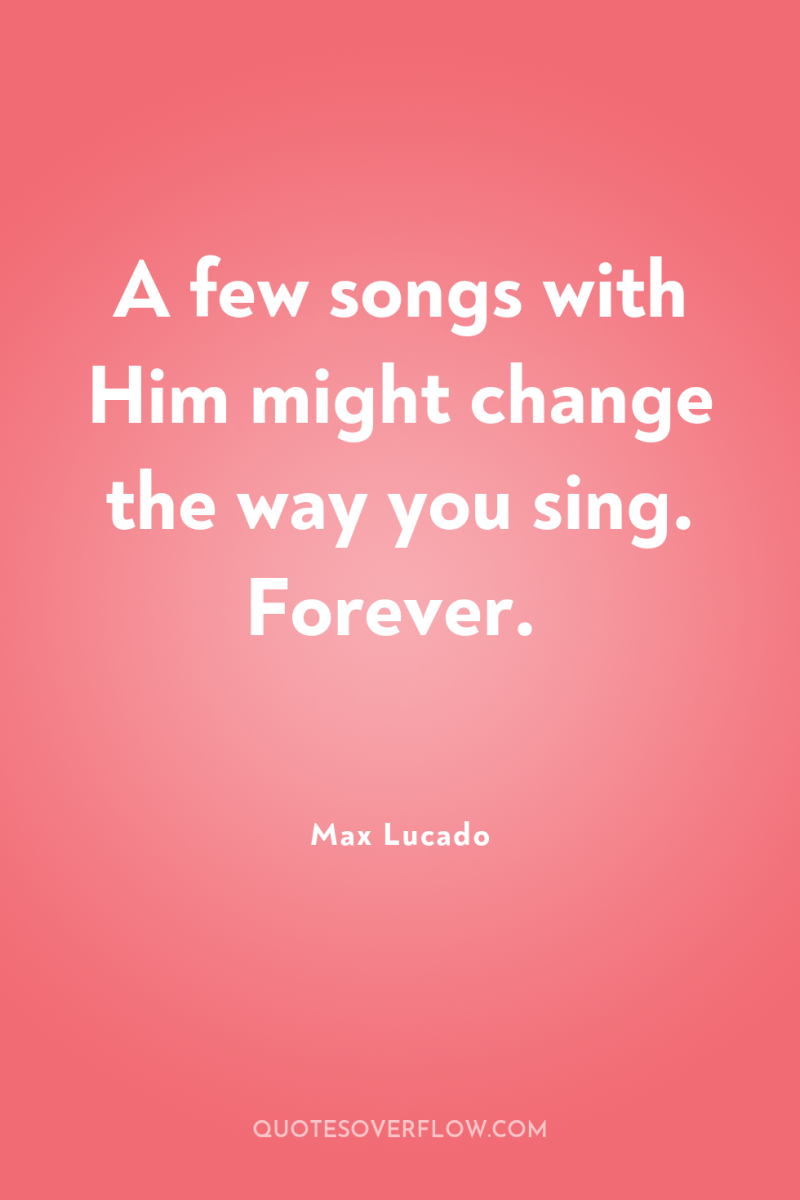 A few songs with Him might change the way you...
