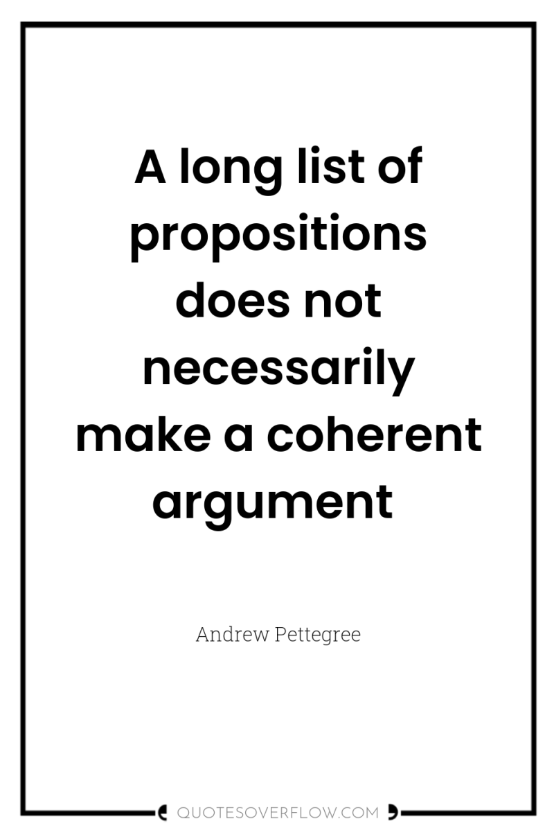 A long list of propositions does not necessarily make a...