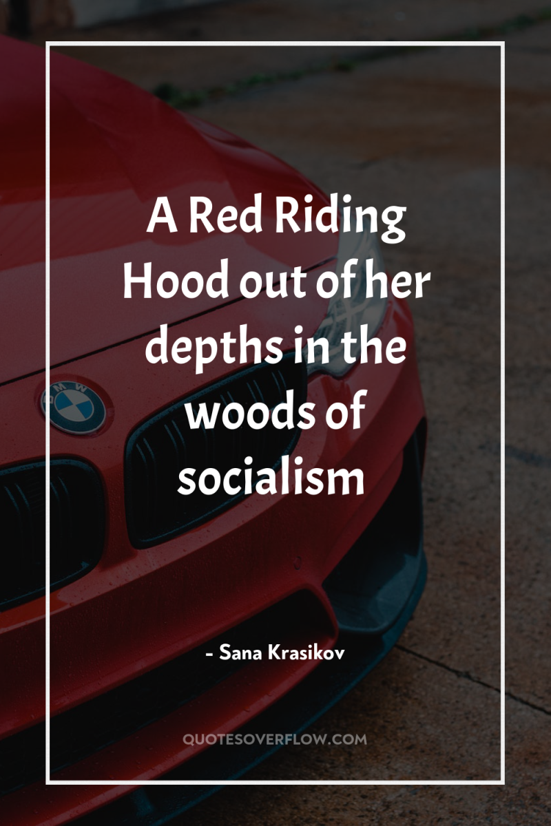 A Red Riding Hood out of her depths in the...