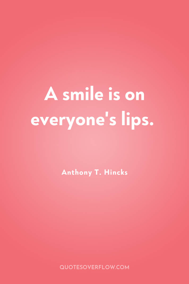 A smile is on everyone's lips. 