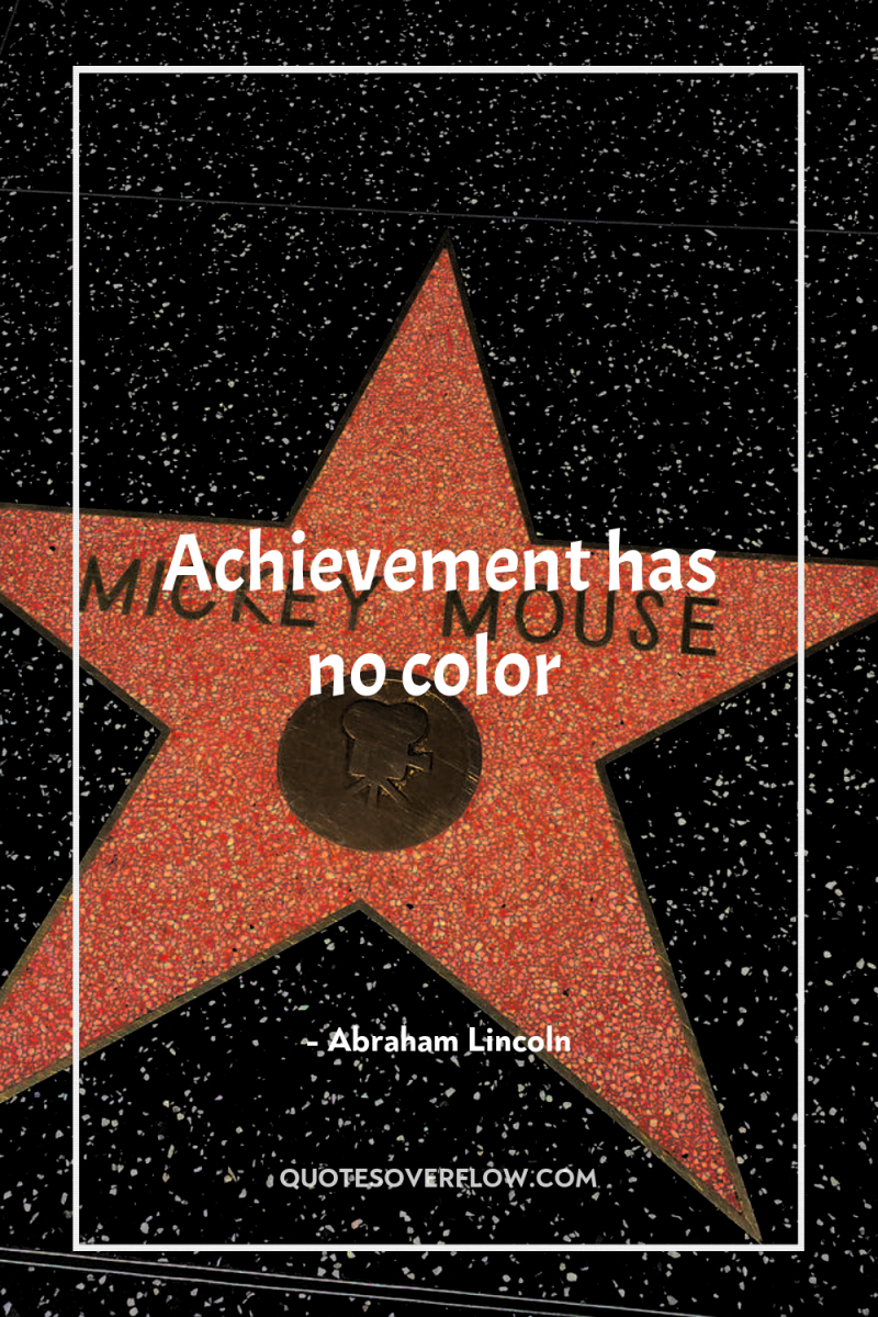 Achievement has no color 