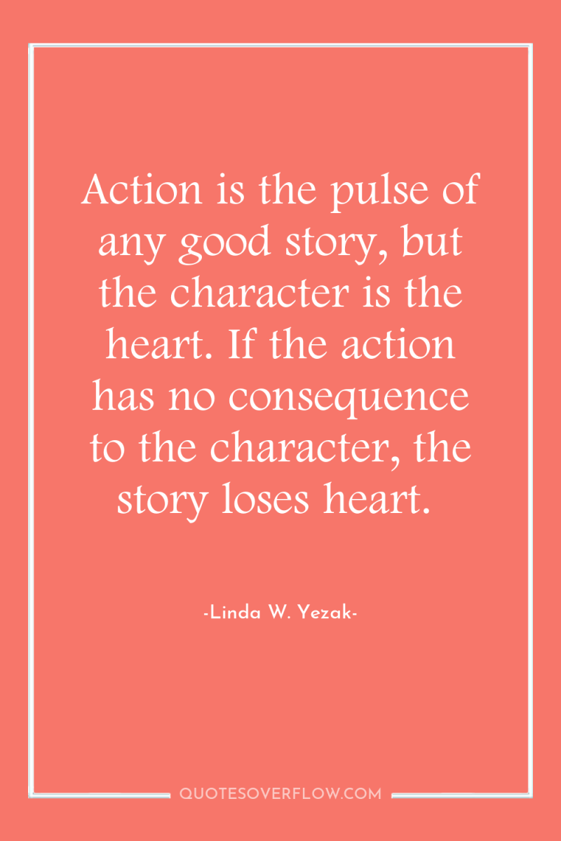 Action is the pulse of any good story, but the...
