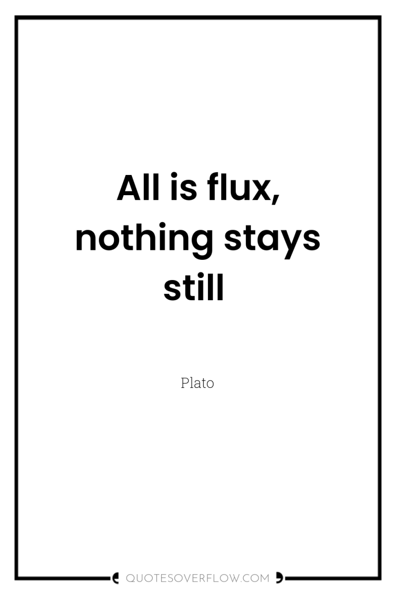 All is flux, nothing stays still 