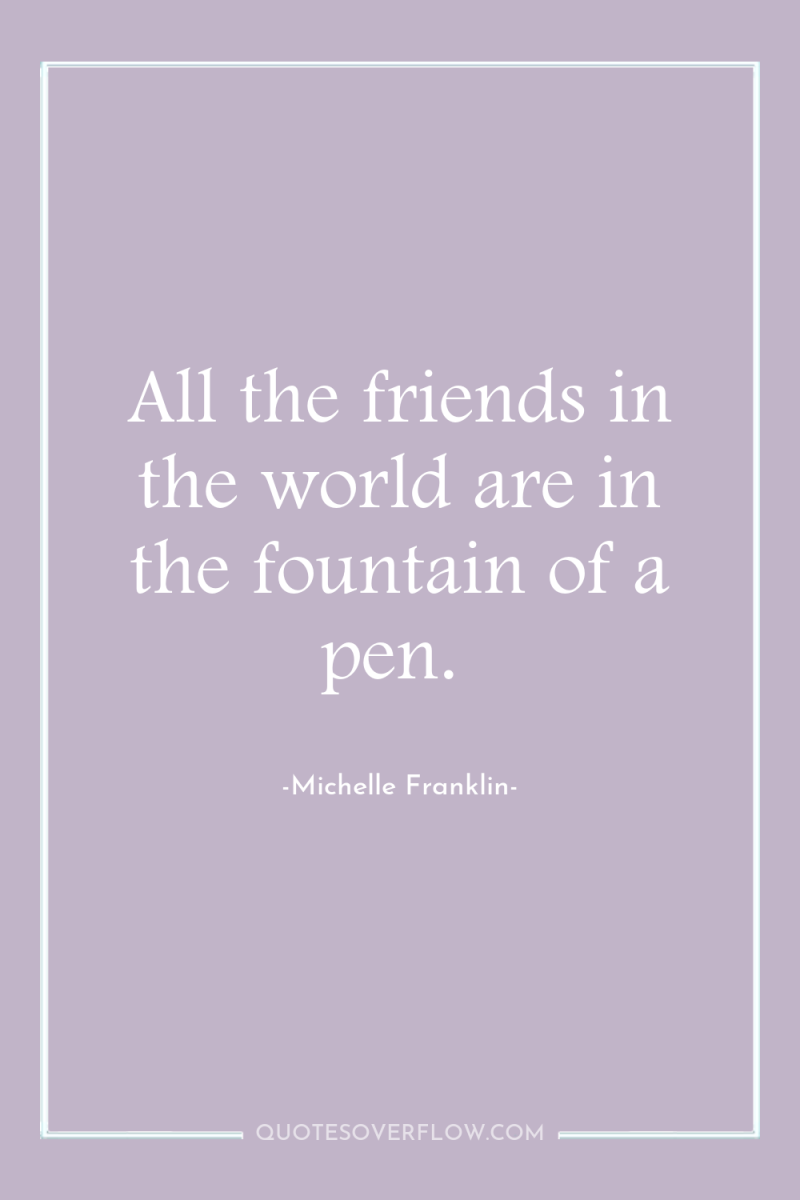 All the friends in the world are in the fountain...