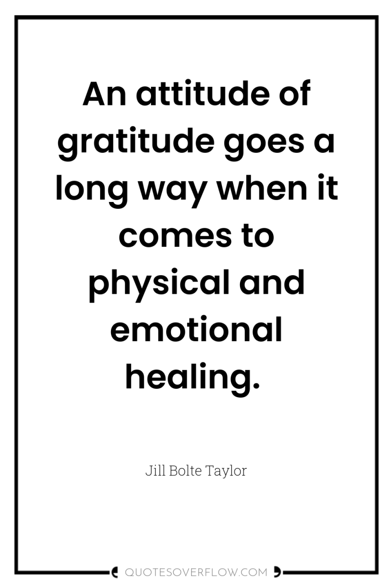 An attitude of gratitude goes a long way when it...