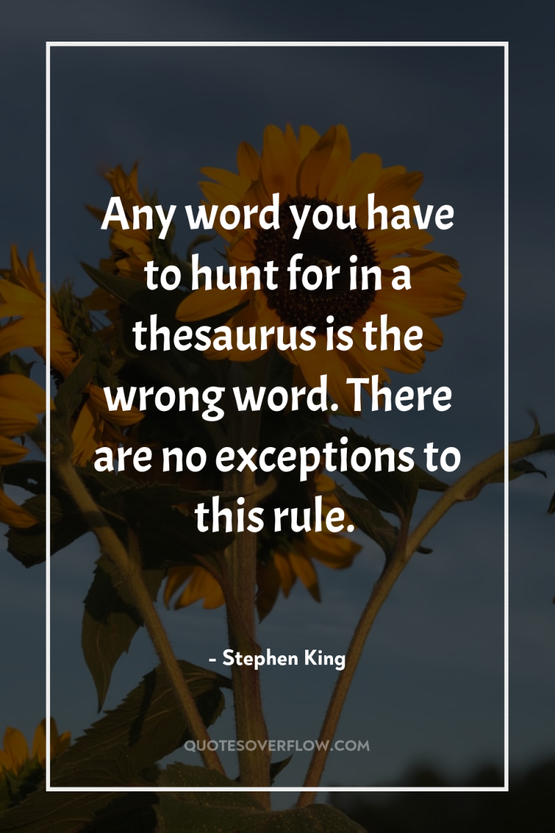 Any word you have to hunt for in a thesaurus...
