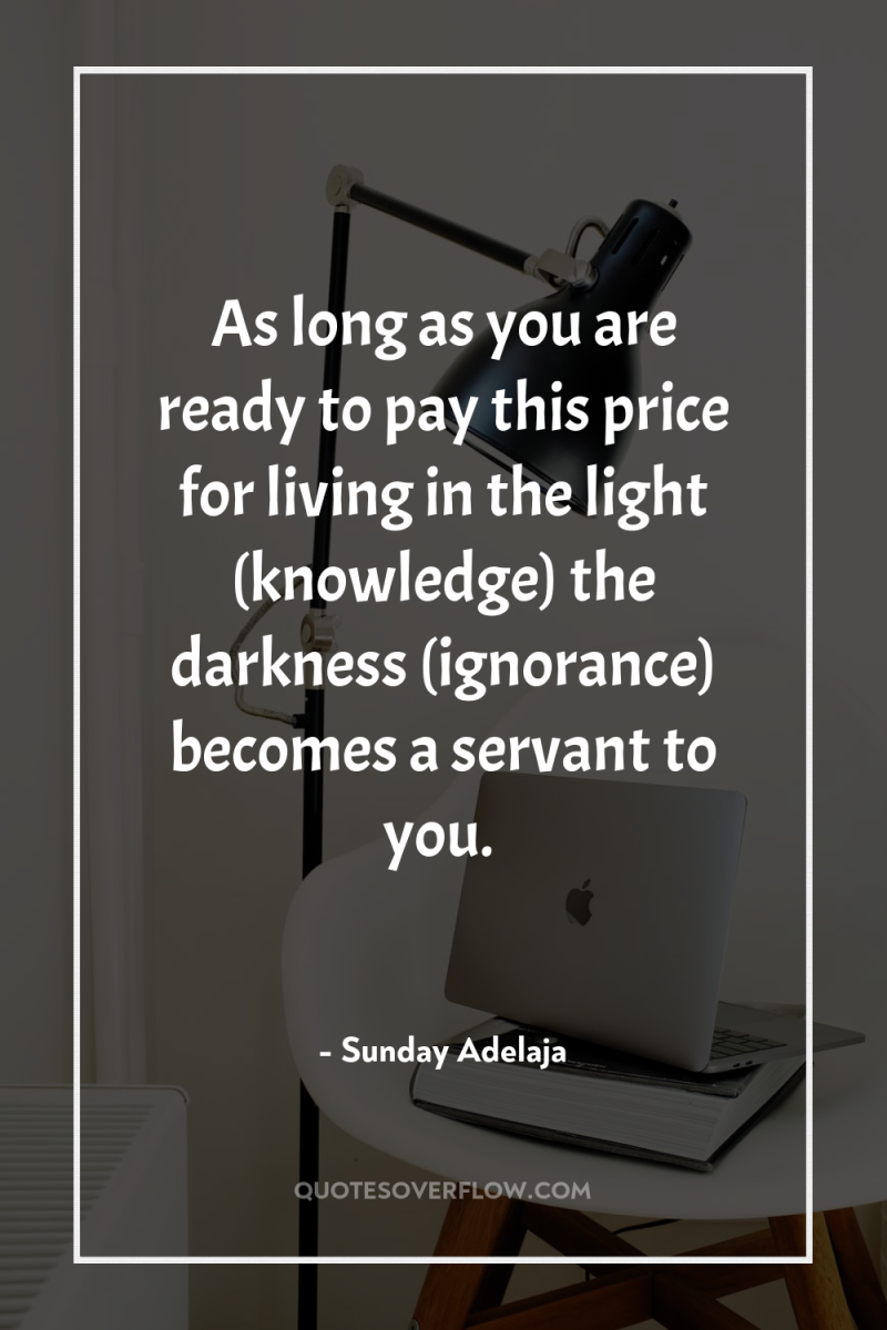 As long as you are ready to pay this price...