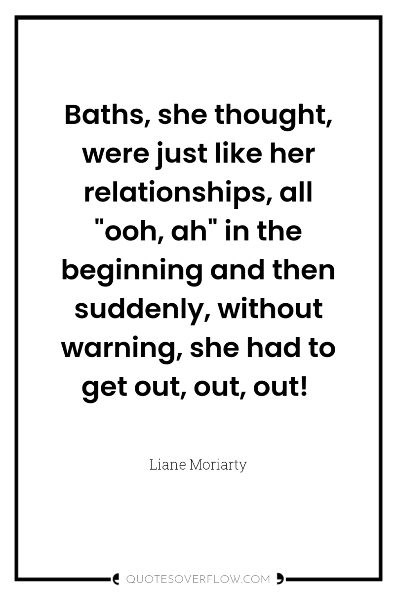 Baths, she thought, were just like her relationships, all 