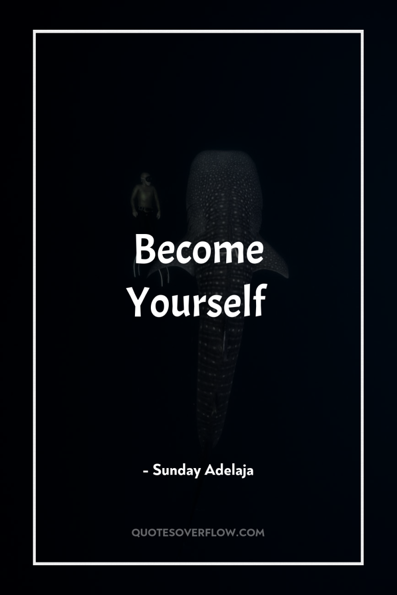Become Yourself 