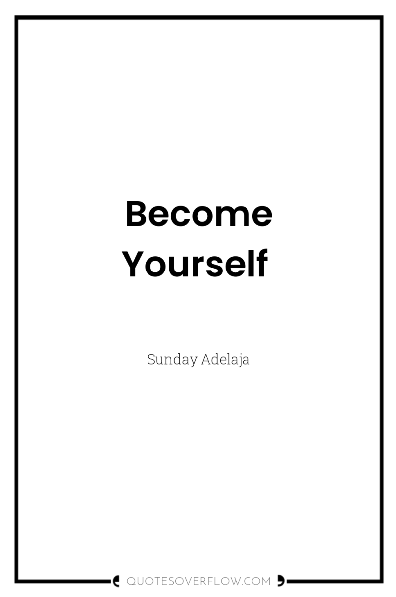 Become Yourself 