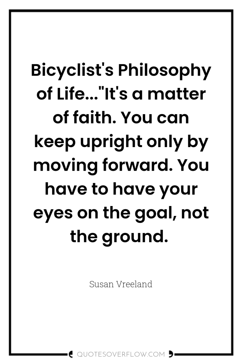 Bicyclist's Philosophy of Life...