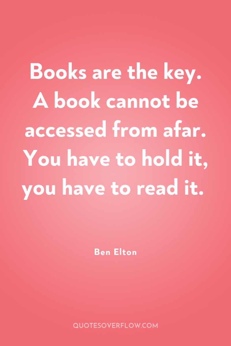 Books are the key. A book cannot be accessed from...