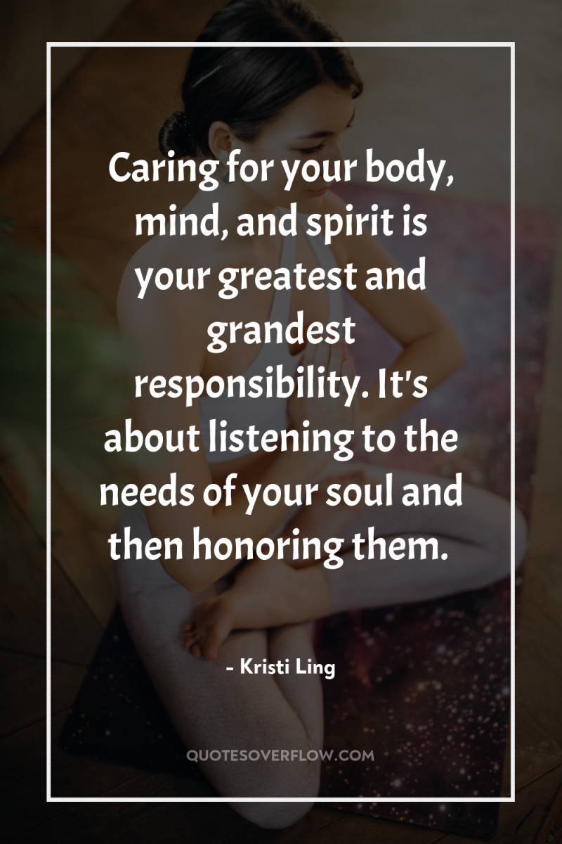 Caring for your body, mind, and spirit is your greatest...