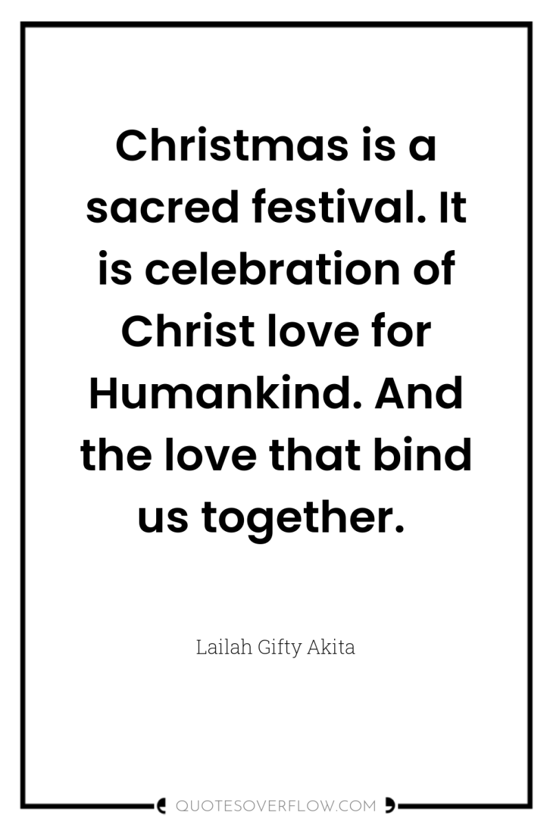 Christmas is a sacred festival. It is celebration of Christ...