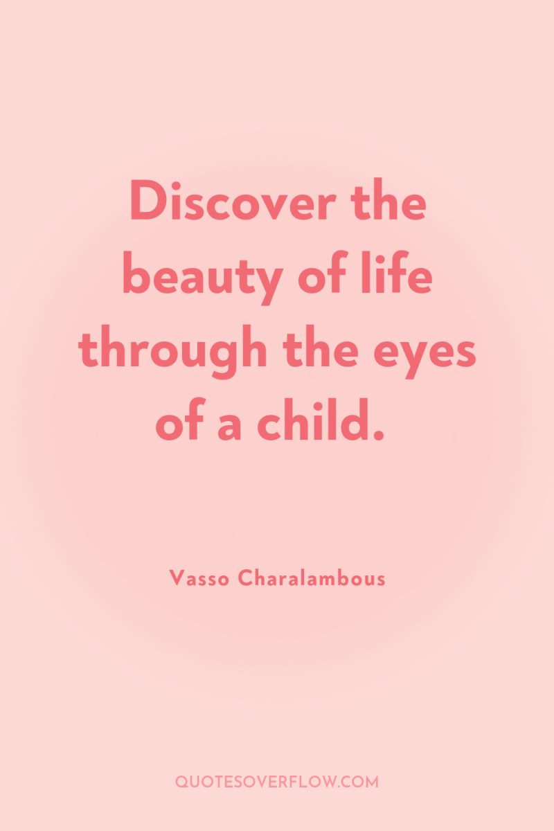 Discover the beauty of life through the eyes of a...