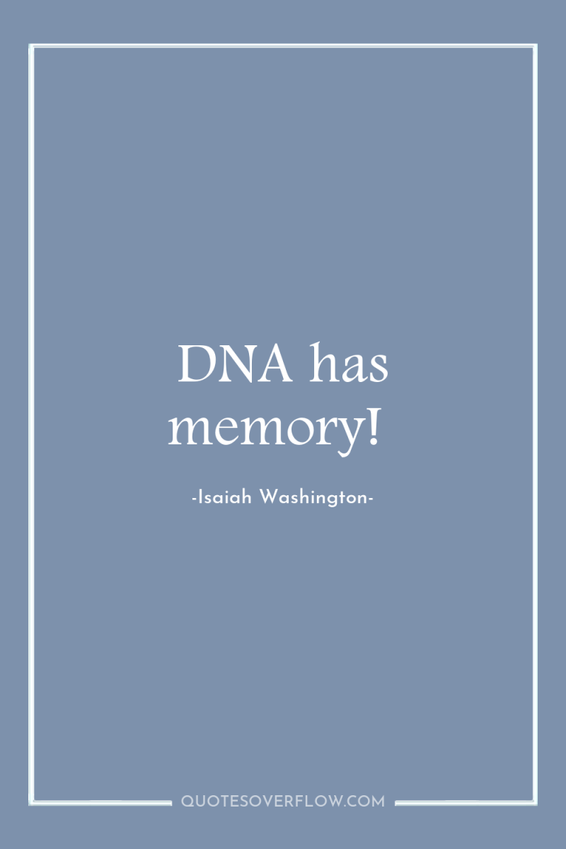 DNA has memory! 