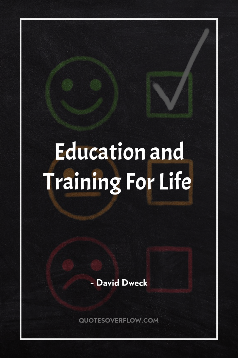 Education and Training For Life 