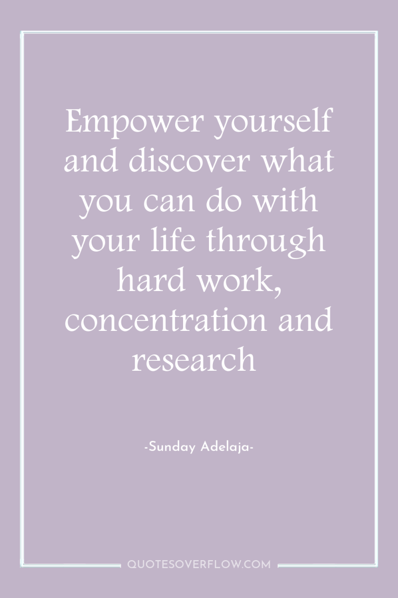 Empower yourself and discover what you can do with your...