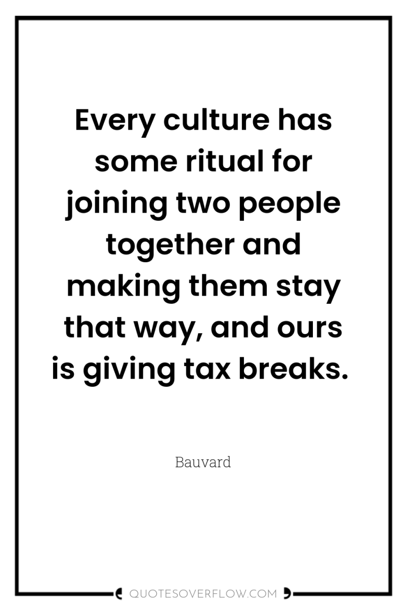 Every culture has some ritual for joining two people together...