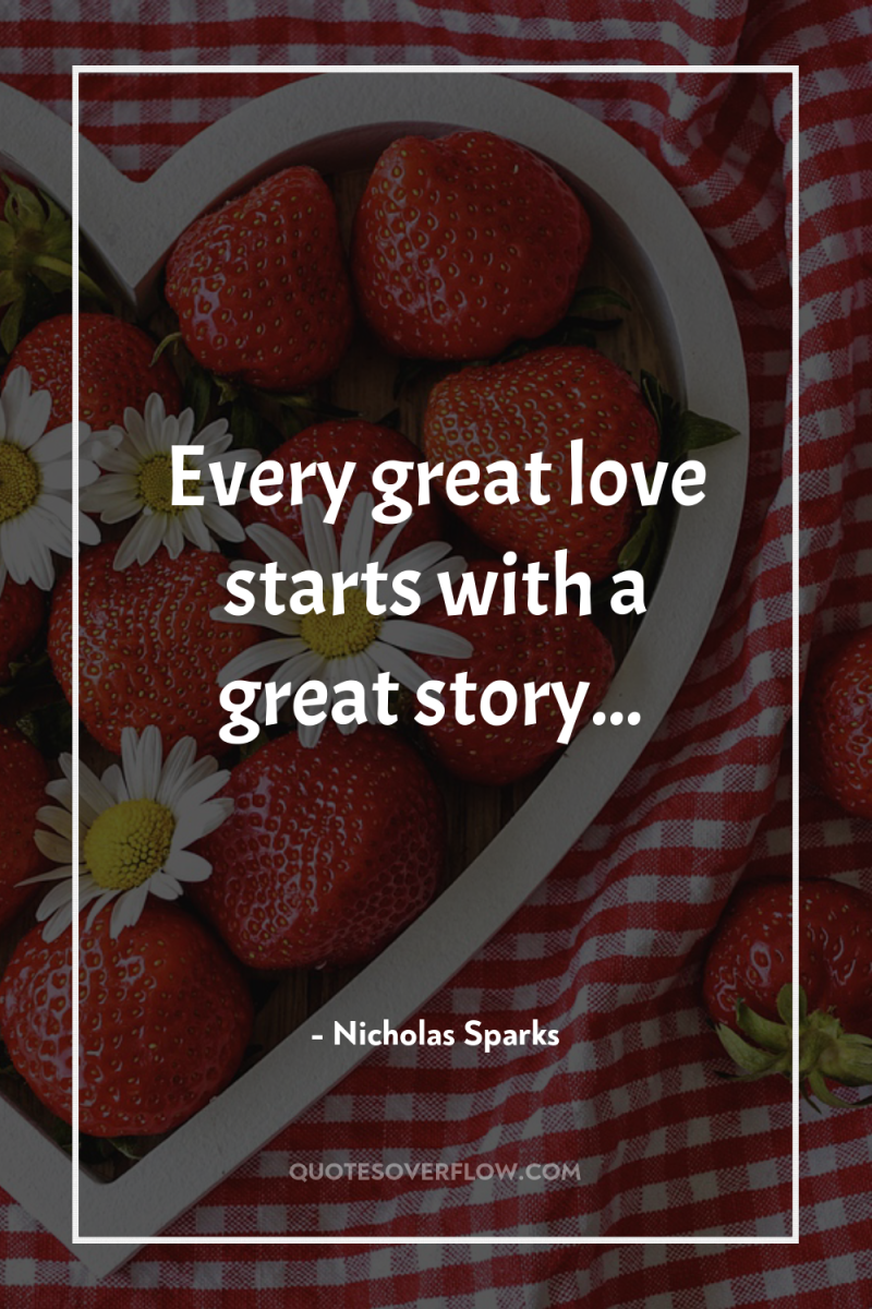 Every great love starts with a great story... 
