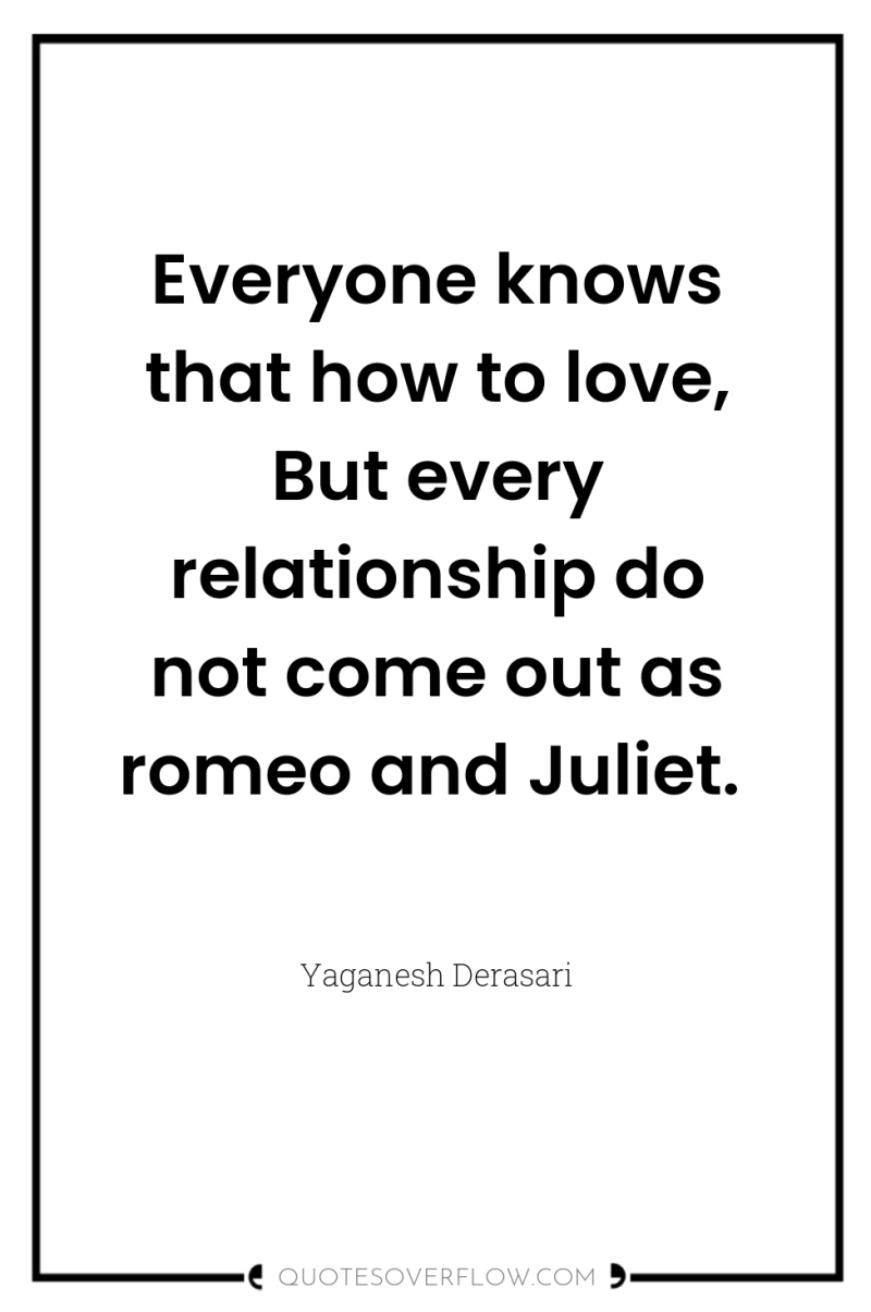 Everyone knows that how to love, But every relationship do...