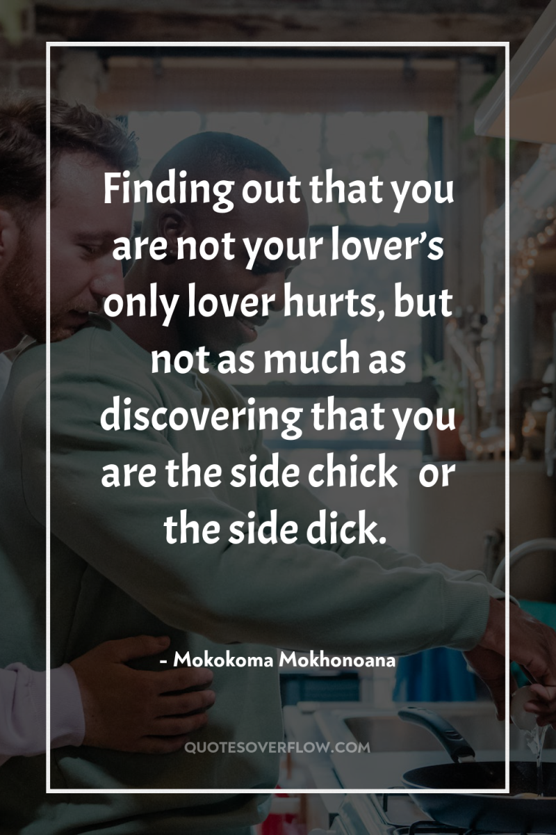 Finding out that you are not your lover’s only lover...