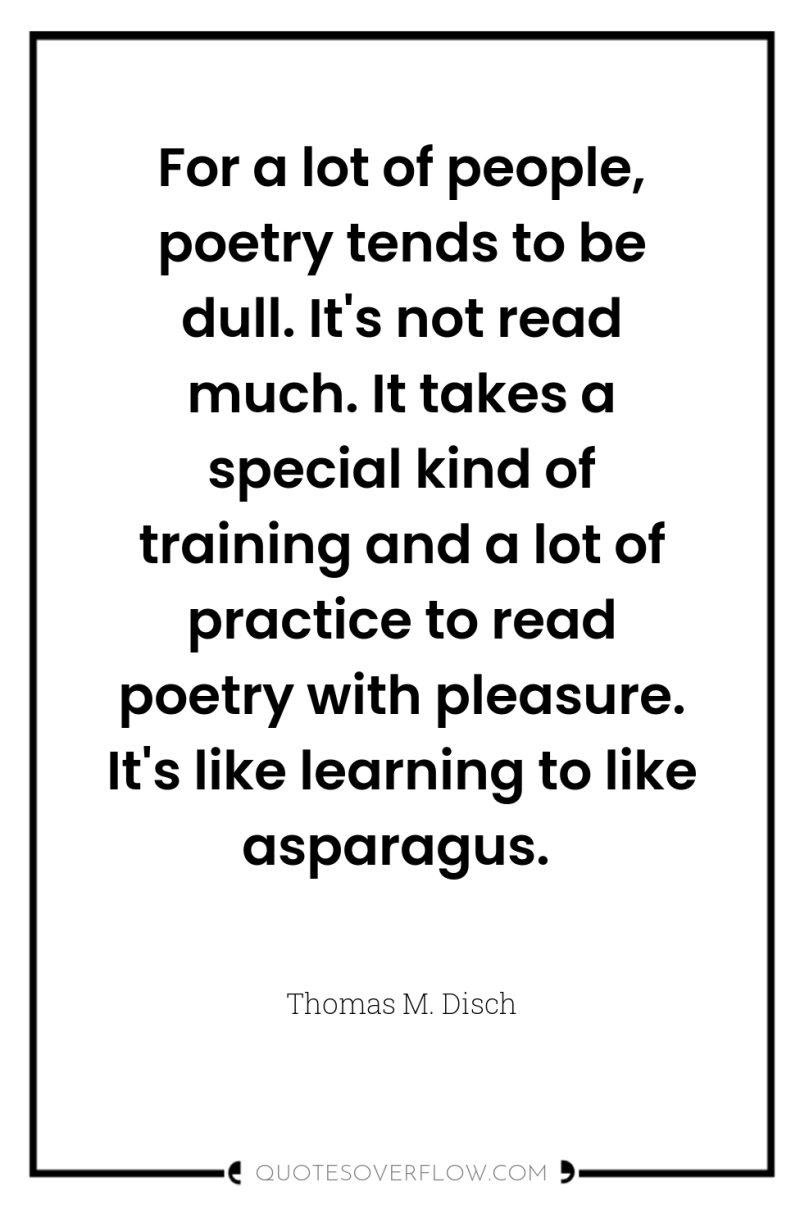 For a lot of people, poetry tends to be dull....