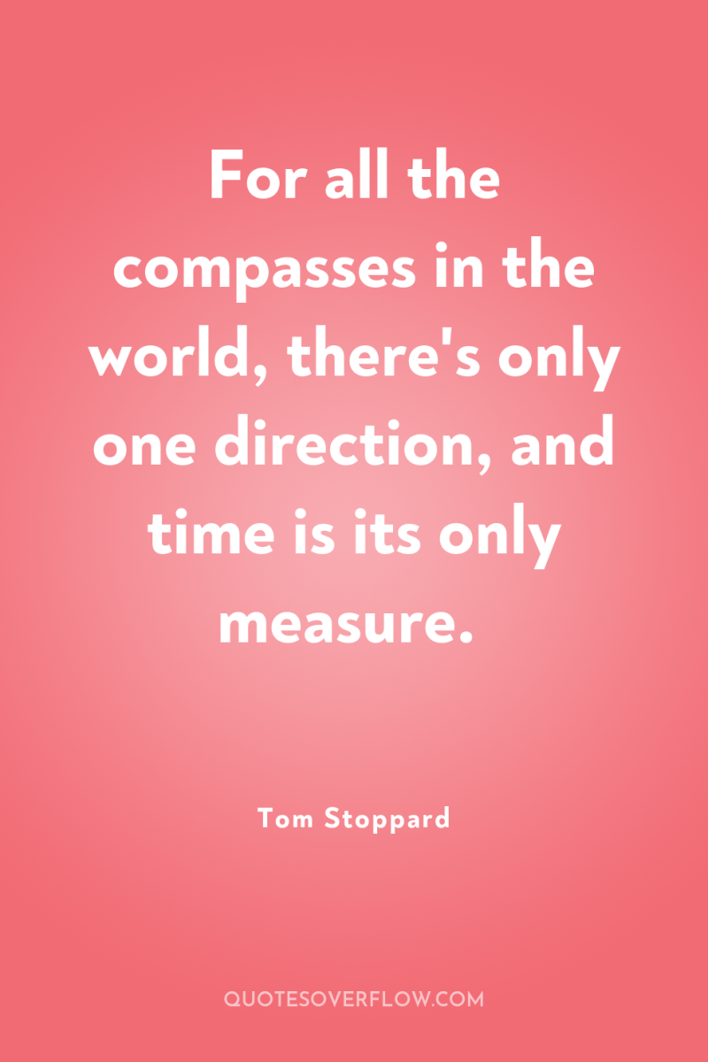 For all the compasses in the world, there's only one...