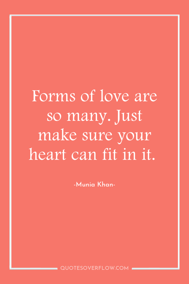 Forms of love are so many. Just make sure your...