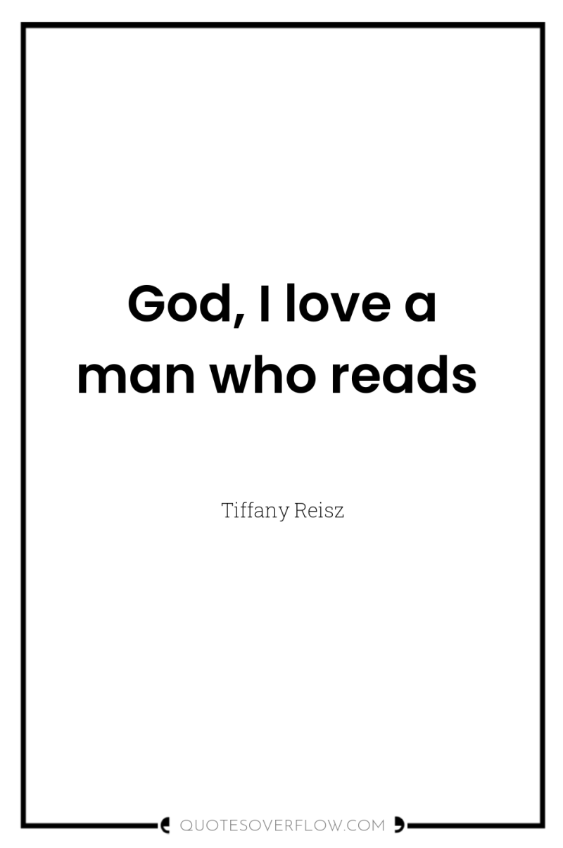 God, I love a man who reads 