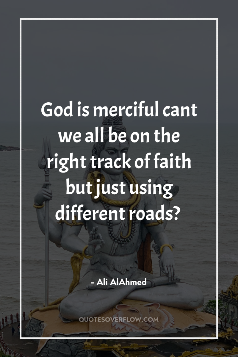God is merciful cant we all be on the right...