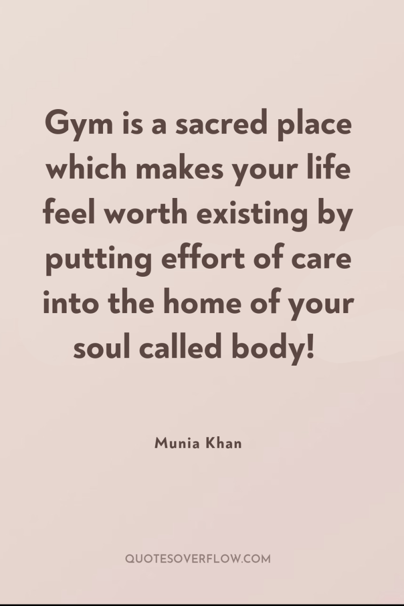 Gym is a sacred place which makes your life feel...