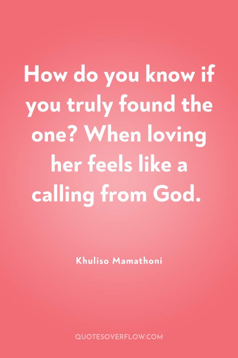 How do you know if you truly found the one?...