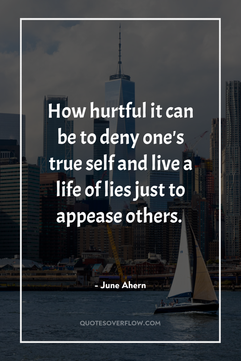 How hurtful it can be to deny one's true self...