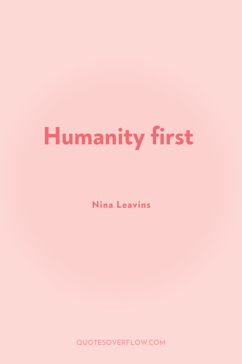Humanity first 