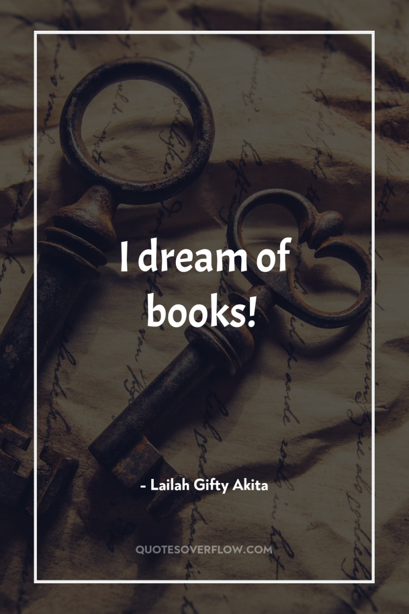 I dream of books! 