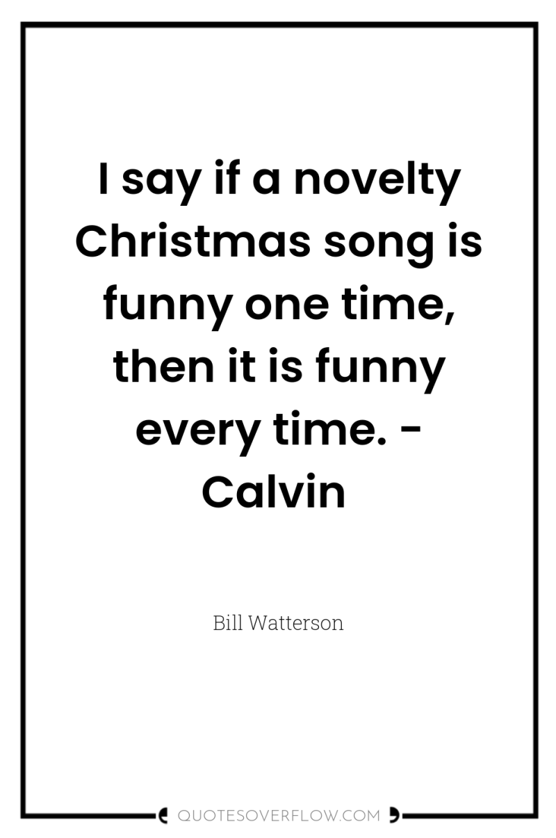 I say if a novelty Christmas song is funny one...