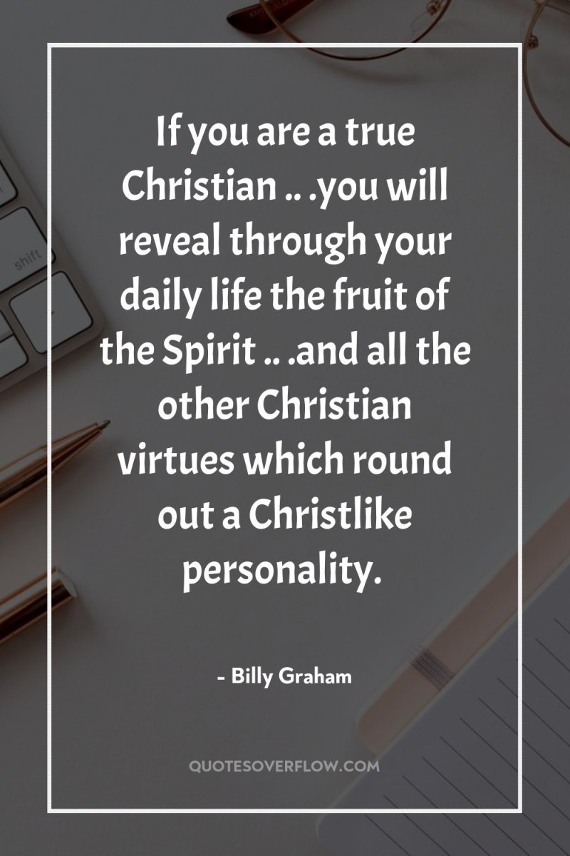 If you are a true Christian .. .you will reveal...