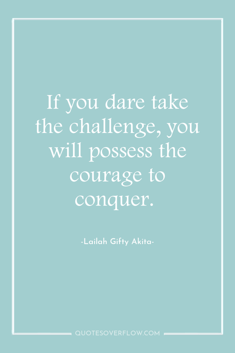 If you dare take the challenge, you will possess the...
