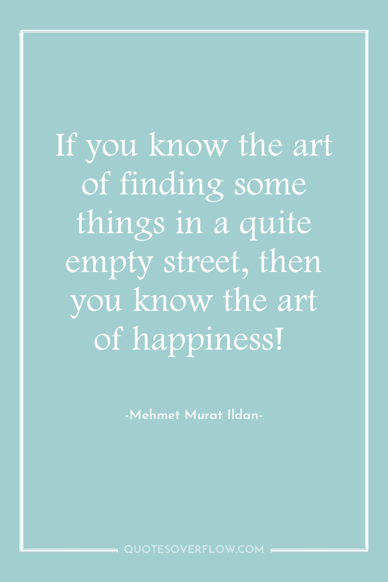 If you know the art of finding some things in...