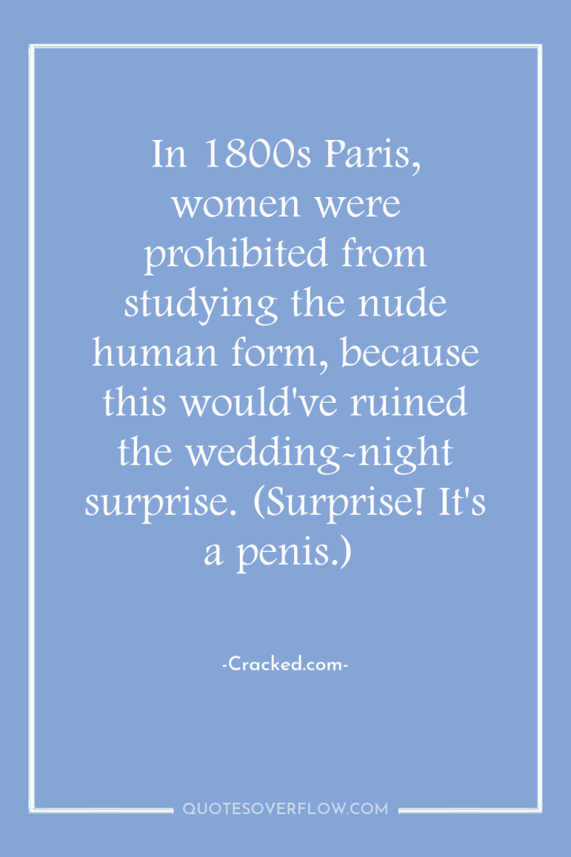In 1800s Paris, women were prohibited from studying the nude...