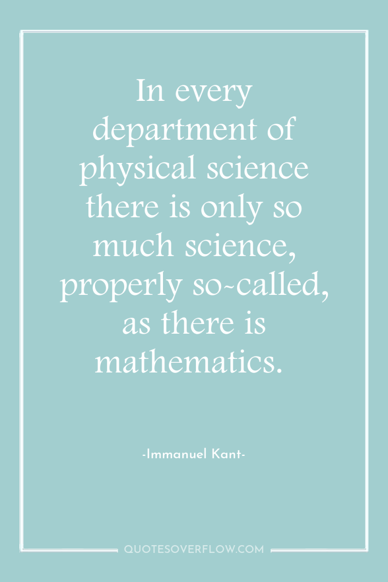 In every department of physical science there is only so...