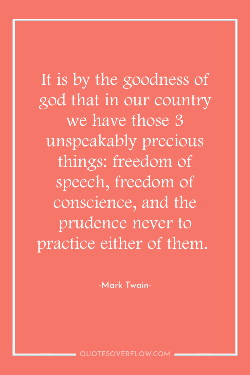 It is by the goodness of god that in our...
