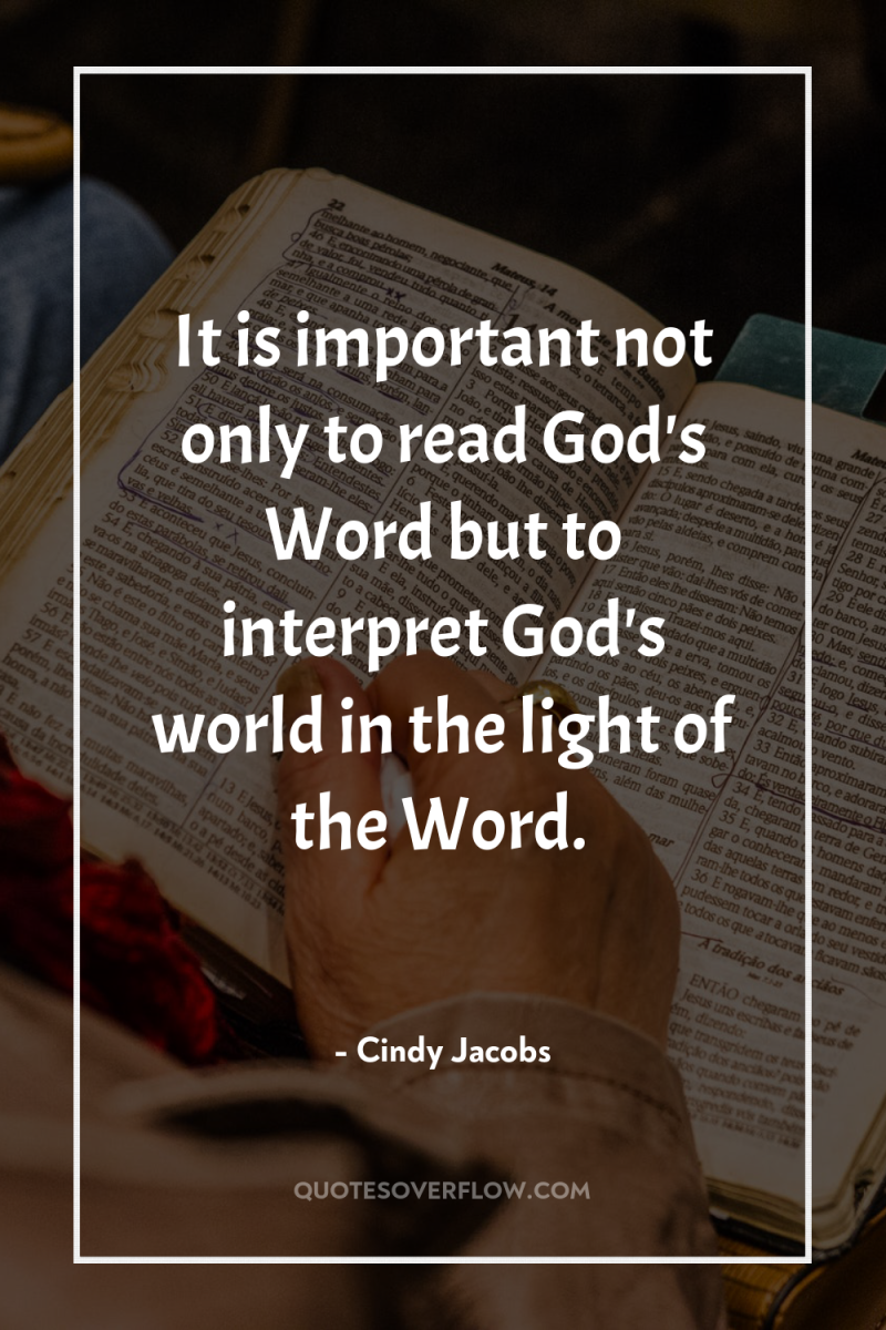 It is important not only to read God's Word but...