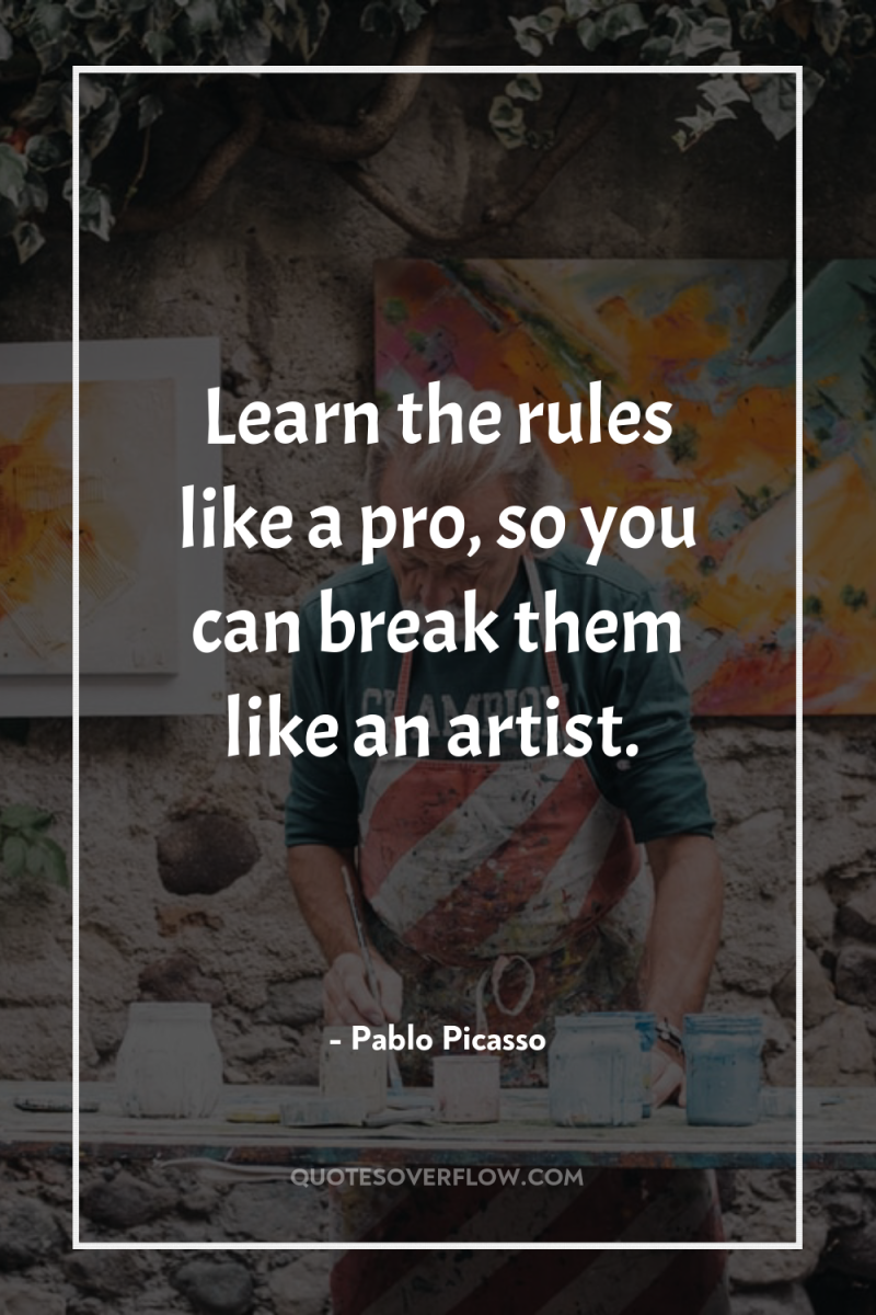 Learn the rules like a pro, so you can break...
