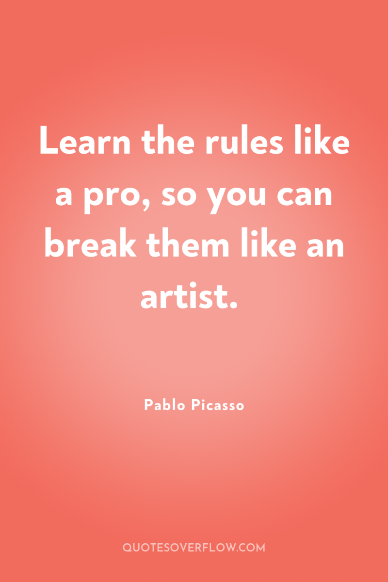 Learn the rules like a pro, so you can break...