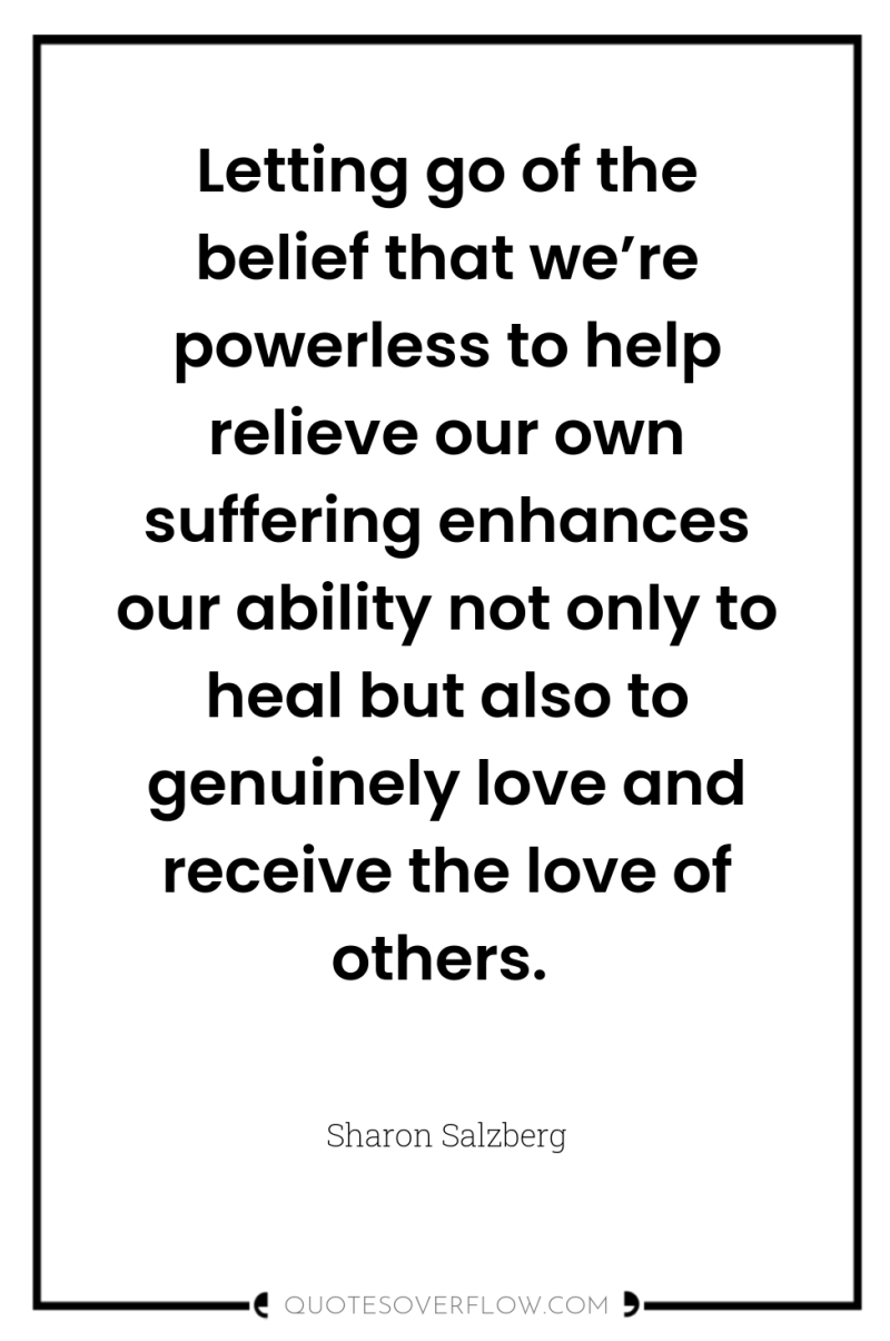 Letting go of the belief that we’re powerless to help...