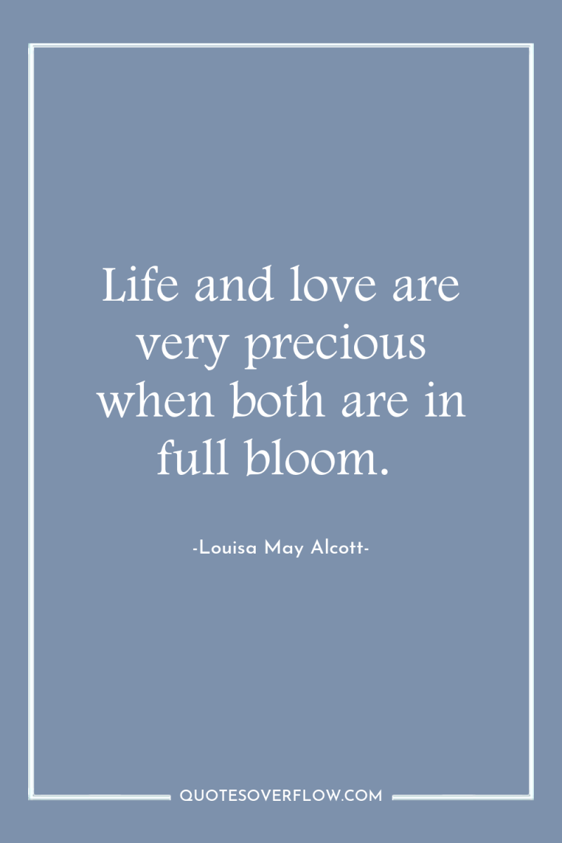 Life and love are very precious when both are in...